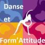Danse et Form'Attitude